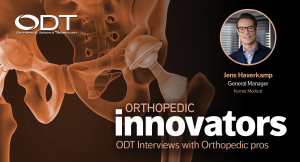 Bringing a CDMO+ Service Model to Surgical Instruments—An Orthopedic Innovators Q&A